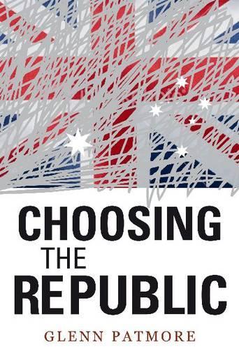 Choosing the Republic (Paperback)