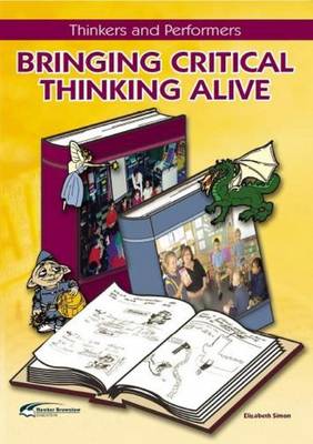 Bringing Critical Thinking Alive (Paperback)
