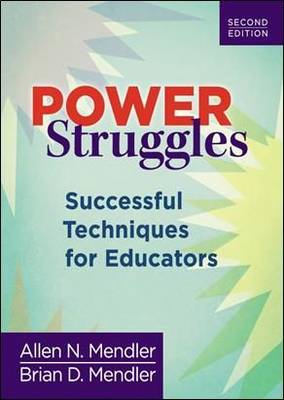 Power Struggles: Successful Techniques for Educators (Paperback)