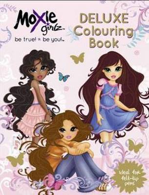 Moxie Girlz Deluxe Colouring Book (Paperback)