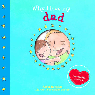 Why I Love My Dad (Hardback)
