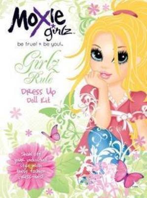 Moxie Girlz Rule Paper Doll Kit (Paperback)