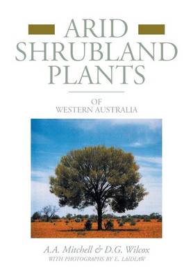 Arid Shrubland Plants of Western Australia: Facsimile Edition (Paperback)