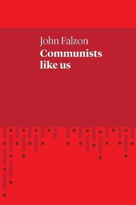 Communists Like Us (Paperback)