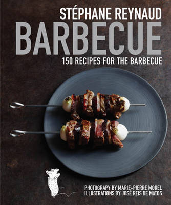 Barbecue: 150 Recipes for the Barbeque (Hardback)