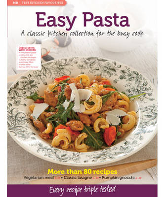 MB Test Kitchen Favourites: Easy Pasta: A Classic Kitchen Collection for the Busy Cook - MB Test Kitchen Favourites (Paperback)