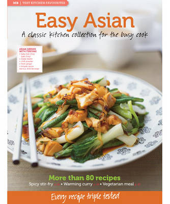 MB Test Kitchen Favourites: Easy Asian - MB Test Kitchen Favourites (Paperback)