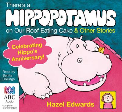 There's a Hippopotamus on Our Roof Eating Cake & Other Stories (CD-Audio)