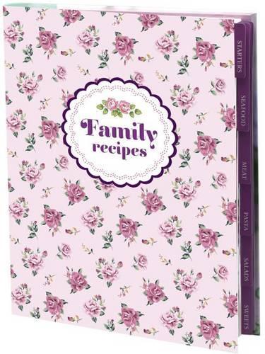 Family Recipes - Recipe Journals 4 (Hardback)