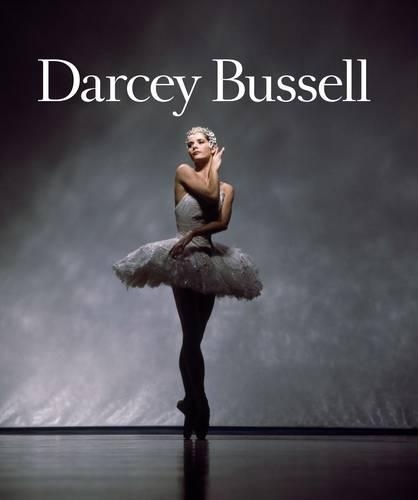 Darcey Bussell: A Life in Pictures (Hardback)