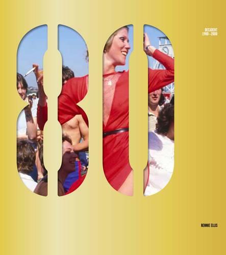 Decadent: 1980-2000 (Hardback)