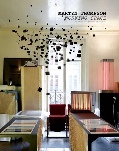 Working Space: An Insight into the Creative Heart (Hardback)