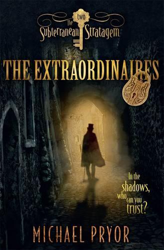 The Extraordinaires 2: The Subterranean Stratagem (Paperback)