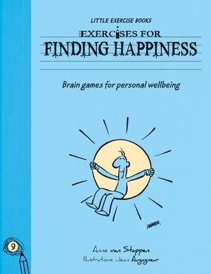 Exercises for Living - Finding Happiness: Exercises for Finding Happiness (Paperback)