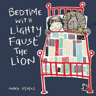 Bedtime with Lighty Faust the Lion (Hardback)