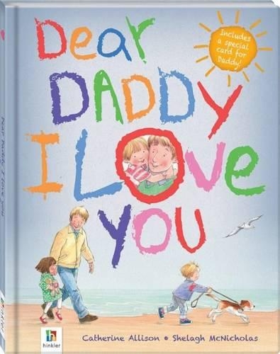 Dear Daddy I Love You (Hardback)
