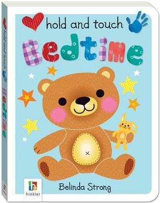 Hold and Touch Bedtime - Hold and Touch (Board book)