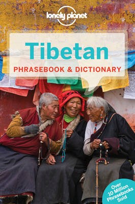 Lonely Planet Tibetan Phrasebook & Dictionary - Phrasebook (Paperback)