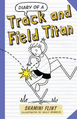 Diary of a Track and Field Titan - DIARY OF A... 5 (Paperback)