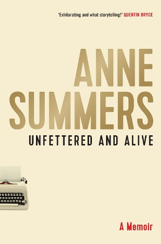 Unfettered and Alive: A memoir (Paperback)