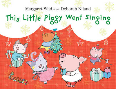 This Little Piggy Went Singing (Hardback)