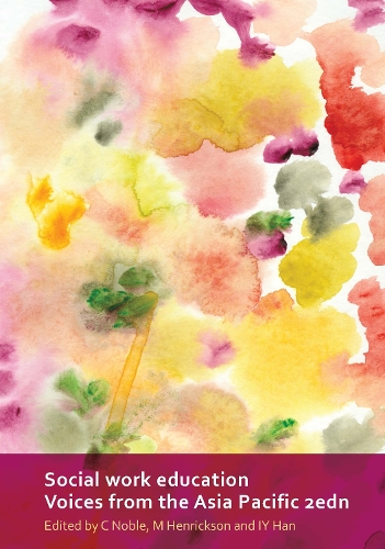 Social Work Education: Voices from the Asia Pacific (Paperback)