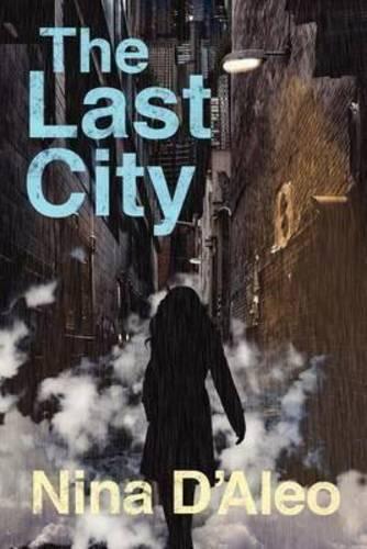 The Last City - Demon War Chronicles 1 (Paperback)