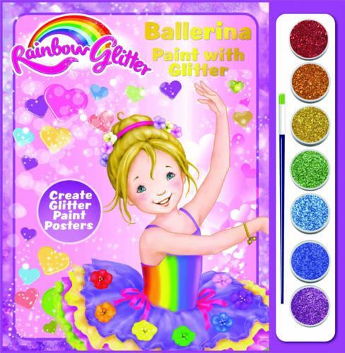 Rainbow Glitter Paint with Glitter - Tina Ballerina (Paperback)