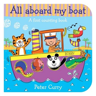 All Aboard My Boat (Board book)