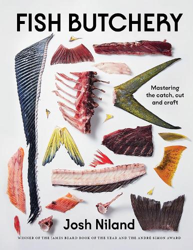 Fish Butchery by Josh Niland | Waterstones
