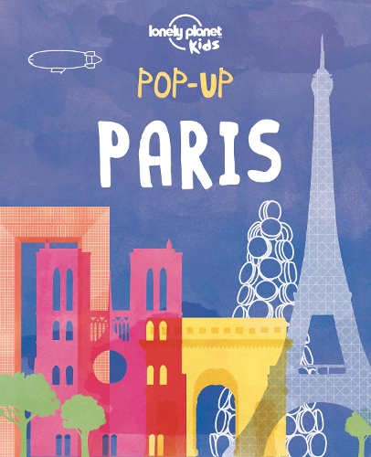 Pop-up Paris - Lonely Planet Kids (Hardback)