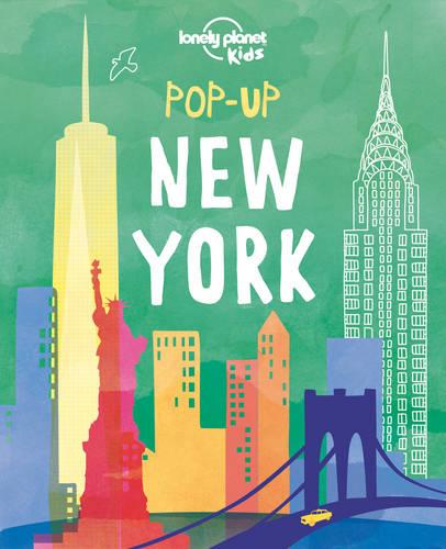 Pop-up New York - Lonely Planet Kids (Hardback)