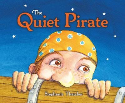 The Quiet Pirate (Hardback)