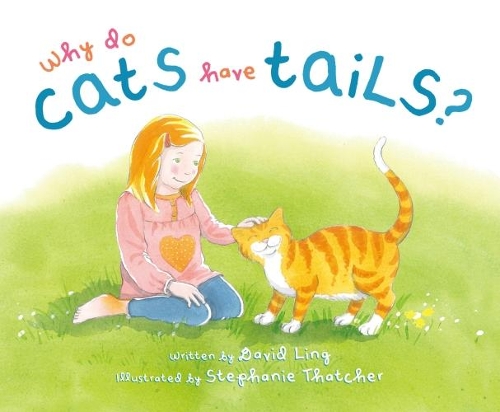 Why Do Cats Have Tails? (Paperback)