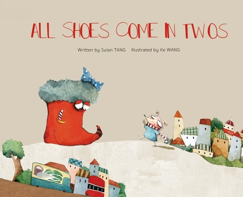 All Shoes Come in Twos (Hardback)
