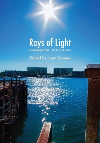 Rays of Light: Ginninderra Press - The First 20 Years (Paperback)