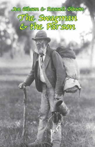 The Swagman & the Parson (Paperback)