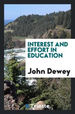 Interest and Effort in Education (Paperback)