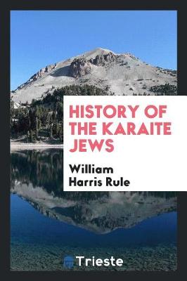 History of the Karaite Jews (Paperback)