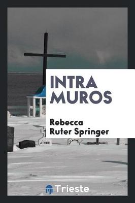 Intra Muros (Paperback)