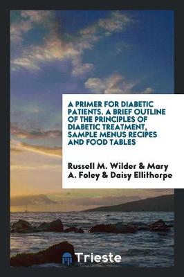 A Primer for Diabetic Patients (Paperback)