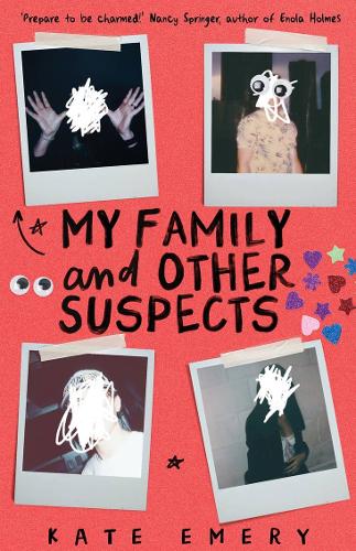Kate Emery My Family and Other Suspects