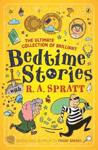 Bedtime Stories with R.A. Spratt: Tales from the Hit Children's Podcast (Paperback)
