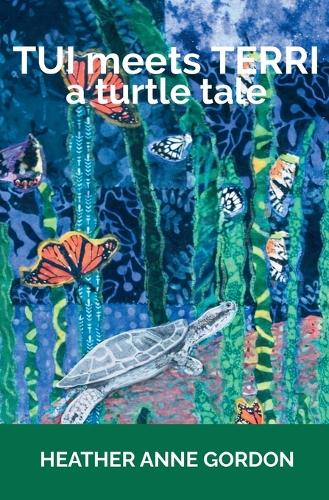 TUI meets TERRI - a turtle tale (Paperback)