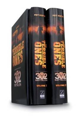 The terrible ones: The complete history of 32 Battalion (two volumes) (Hardback)