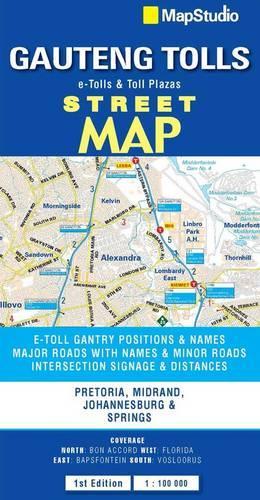 Gauteng Tolls Street Map 2014 (Sheet map, folded)