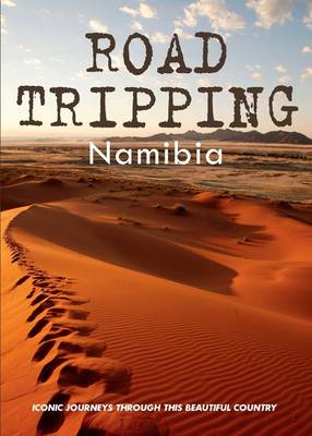 Road tripping Namibia (Paperback)