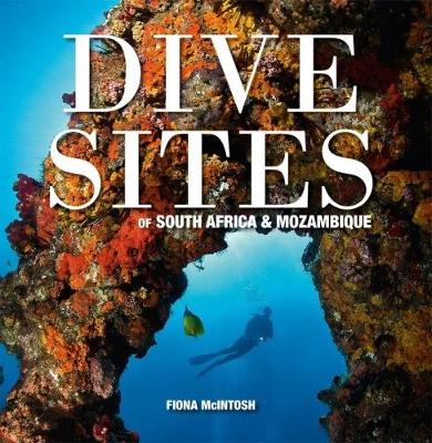Dive sites of South Africa & Mozambique (Paperback)