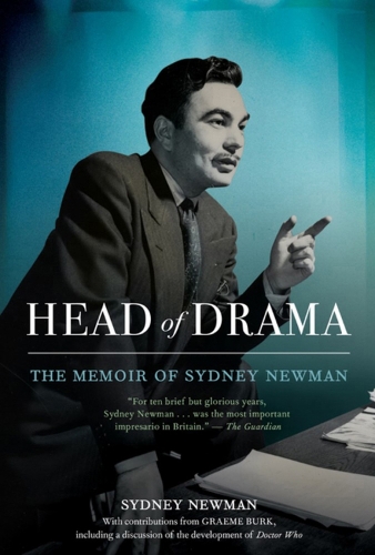 Head Of Drama: The Memoir of Sydney Newman (Paperback)