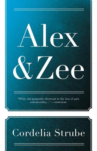 Alex & Zee (Paperback)